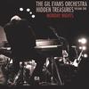 The Gil Evans Orchestra - Hidden Treasures Volume One: Monday Nights -  Vinyl Records