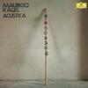 Mauricio Kagel - Acustica -  180 Gram Vinyl Record