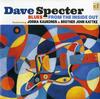 Dave Specter - Blues From The Inside Out -  Vinyl Record