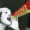 Franz Ferdinand - You Could Have It So Much Better -  Vinyl Record