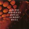 Arctic Monkeys - Arctic Monkeys Live at the Royal Albert Hall -  180 Gram Vinyl Record