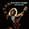 Mick Ronson - Play Don't Worry -  180 Gram Vinyl Record