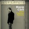 Hayes Carll - Alone Together Sessions -  Vinyl Record