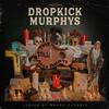 Dropkick Murphys - This Machine Still Kills Fascists -  Vinyl Record