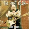 Popa Chubby - The Fight Is On -  Vinyl Record