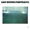 Sam Rivers - Contrasts -  180 Gram Vinyl Record
