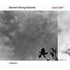 Danish String Quartet - Last Leaf -  Vinyl Record