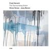 Fred Hersch, Drew Gress & Joey Baron - The Surrounding Green -  Vinyl Record