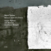 Mark Turner, Jason Palmer, Joe Martin, & Jonathan Pinson - Return From The Stars -  180 Gram Vinyl Record