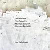 Joe Lovano/Marilyn Crispell/Carmen Castaldi - Our Daily Bread -  Vinyl Record