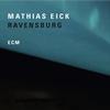 Mathias Eick - Ravensburg -  Vinyl Record