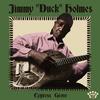 Jimmy 'Duck' Holmes - Cypress Grove -  Vinyl Record