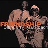Clark Terry and  Max Roach - Friendship -  Vinyl Record