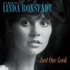 Linda Ronstadt - Classic Linda Ronstadt: Just One Look -  Vinyl Record