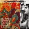 10,000 Maniacs - Our Time In Eden -  180 Gram Vinyl Record