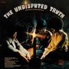 The Undisputed Truth - The Undisputed Truth -  140 / 150 Gram Vinyl Record