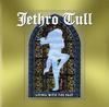Jethro Tull - Living With The Past -  Vinyl Record & CD