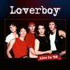 Loverboy - Live In '82 -  Vinyl Record & DVD