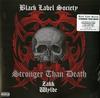 Black Label Society - Stronger Than Death -  180 Gram Vinyl Record