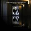 Van Der Graaf Generator - Do Not Disturb -  180 Gram Vinyl Record