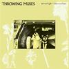 Throwing Muses - Moonlight Concessions -  Vinyl Record