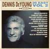 Dennis DeYoung - 26 East, Vol. 2 -  Vinyl Record