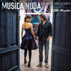 Musica Nuda - Little Wonder -  180 Gram Vinyl Record