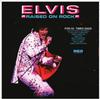 Elvis Presley - Raised On Rock-For Ol' Times Sake -  180 Gram Vinyl Record