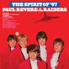 Paul Revere and The Raiders - The Spirit Of '67 -  180 Gram Vinyl Record