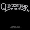 Quicksilver Messenger Service - Quicksilver Anthology -  180 Gram Vinyl Record