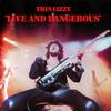Thin Lizzy - Live And Dangerous -  180 Gram Vinyl Record
