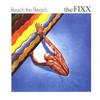 The Fixx - Reach The Beach -  180 Gram Vinyl Record