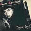 Linda Ronstadt - Mad Love -  180 Gram Vinyl Record