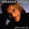 Warren Zevon - Life'll Kill Ya -  Vinyl Record