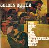 The Paul Butterfield Blues Band - Golden Butter - The Best Of The Paul Butterfield Blues Band -  180 Gram Vinyl Record