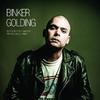Binker Golding - Abstractions Of Reality Past And Incredible Feathers -  180 Gram Vinyl Record