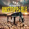 The Piano Guys - Unstoppable -  Vinyl Record