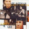 Lee Ritenour & Larry Carlton - Larry & Lee -  180 Gram Vinyl Record