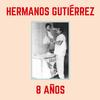 Hermanos Gutierrez - 8 Anos