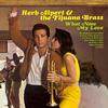 Herb Alpert And The Tijuana Brass - What Now My Love -  180 Gram Vinyl Record