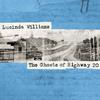 Lucinda Williams - The Ghosts Of Highway 20 -  Vinyl Record