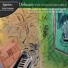 The Nash Ensemble - Debussy: Prelude & Sonatas -  180 Gram Vinyl Record