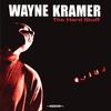 Wayne Kramer - The Hard Stuff -  Vinyl Record