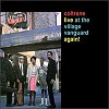 John Coltrane - Live At The Village Vanguard Again -  180 Gram Vinyl Record