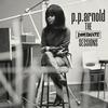 P.P. Arnold - The Immediate Sessions -  140 / 150 Gram Vinyl Record