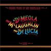 Al Di Meola, John McLaughlin & Paco DeLucia - Friday Night In San Francisco -  180 Gram Vinyl Record