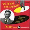 Frank Sinatra - Sing And Dance With Frank Sinatra -  180 Gram Vinyl Record