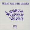 Di Meola, McLaughlin, De Lucia - Saturday Night In San Francisco -  180 Gram Vinyl Record
