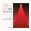 John McLaughlin - Music for Abandoned Heights -  180 Gram Vinyl Record