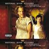 Various Artists - Natural Born Killers -  Vinyl Record